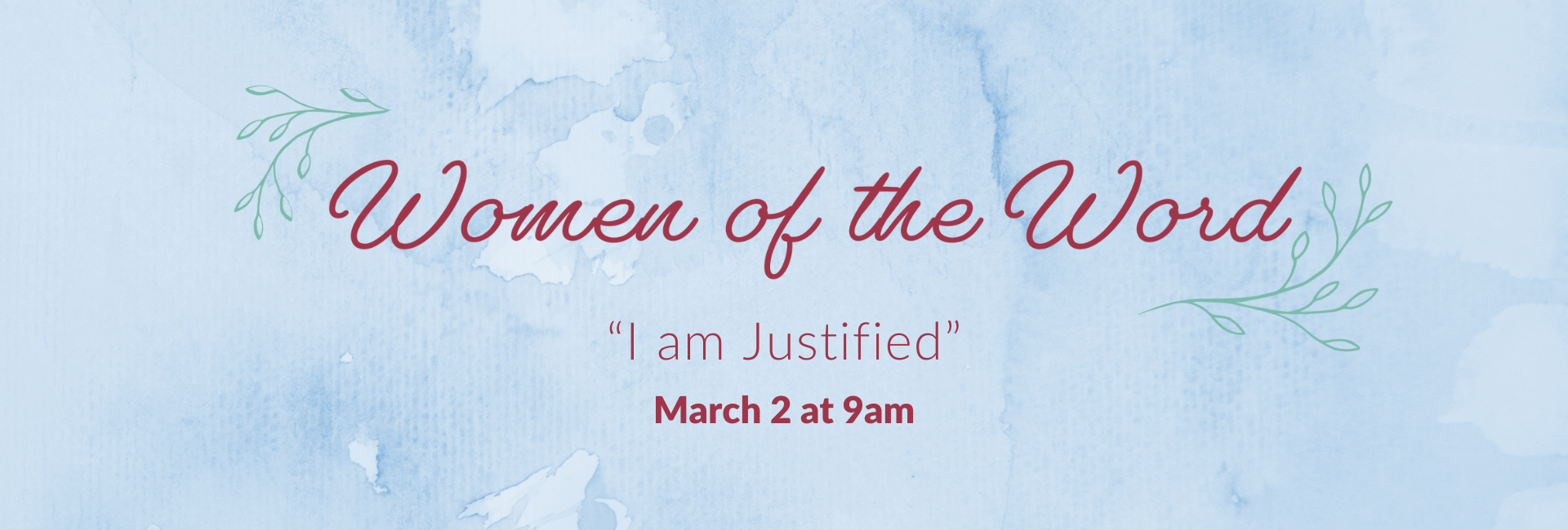 Women of the Word, "I am Justified"
